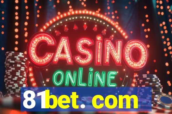 81bet. com